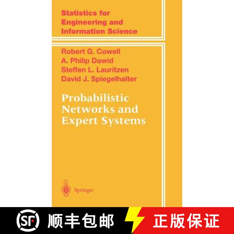 【3-4周达】Probabilistic Networks and Expert Systems : Exact Computational Methods for Bayesian Networks [9780387987675]