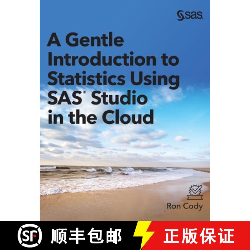 【2-3周达】A Gentle Introduction to Statistics Using SAS Studio in the Cloud [9781954844490]
