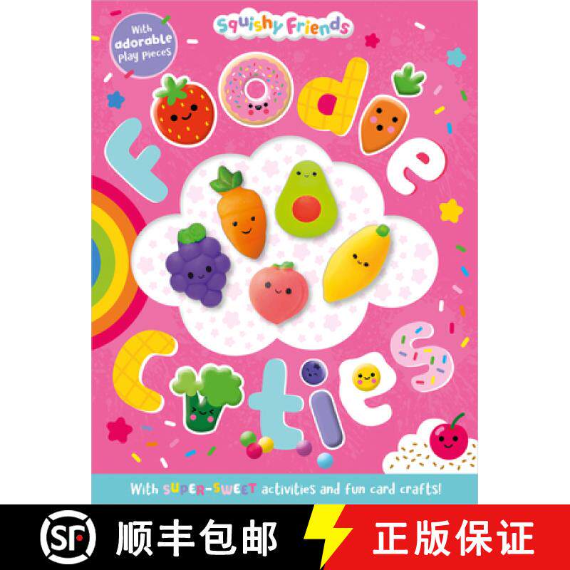 预订 Squishy Friends: Foodie Cuties [9781805442103]