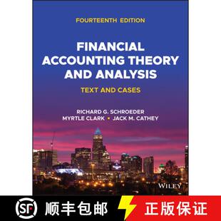 【3-4周达】Financial Accounting Theory and Analysis: Text and Cases, 14th Edition [9781119881223]