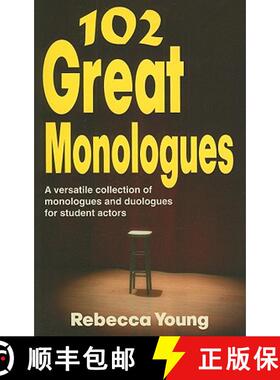 【3-4周达】102 Great Monologues: A Versatile Collection of Monologues and Duologues for Student Actors [9781566081719]