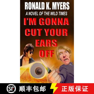 【3-4周达】I'm Gonna Cut Your Ears Off [9781786955111]