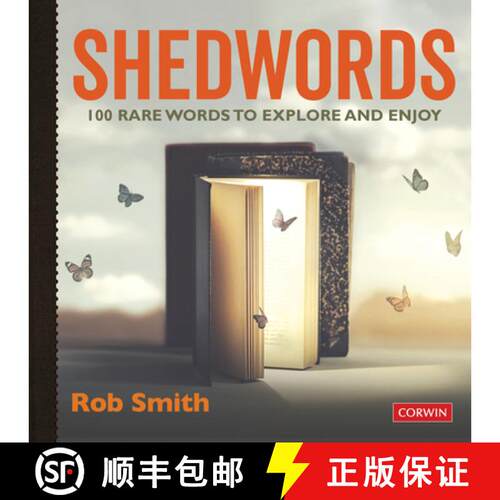 【3-4周达】Shedwords 100 Words to Explore: 100 Rare Words to Explore and Enjoy [9781529729924]