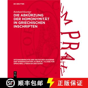【3-4周达】精装 Die Abkürzung der Homonymität in griechischen Inschriften [9783112738603]