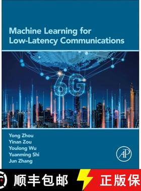 【3-4周达】Machine Learning for Low-Latency Communications [9780443220739]
