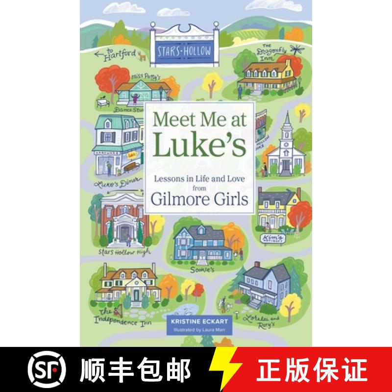 【3-4周达】Meet Me at Luke's: Lessons in Life and Love from Gilmore Girls [9798881600853]