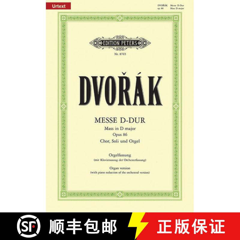 【3-4周达】Mass in D Op. 86 (Organ Version with Piano Reduction of Orchestral Version): For Satb Soli... [9790014102593]