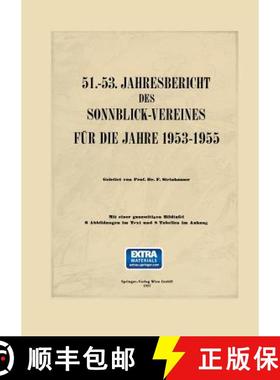 【3-4周达】51.–53. Jahresbericht des Sonnblick-Vereines für die Jahre 1953–1955 [9783211804421]