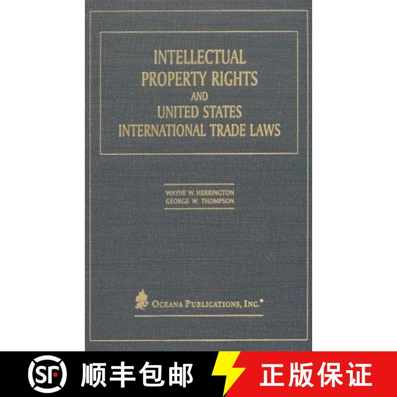 【3-4周达】Intellectual Property Rights and United States International Trade Laws [9780379214383]