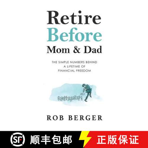 【3-4周达】Retire Before Mom and Dad: The Simple Numbers Behind A Lifetime of Financial Freedom [9781733914505]