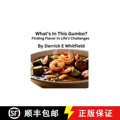 【3-4周达】What's In This Gumbo? Finding Flavor In Lifes Challenges [9798230267560]