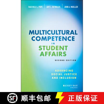 【3-4周达】精装 Multicultural Competence In Student Affairs: Advancing Social Justice And Inclusion, ... [9781119376286]