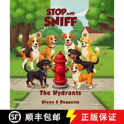 【3-4周达】精装 Stop and Sniff the Hydrants [9798349206993]