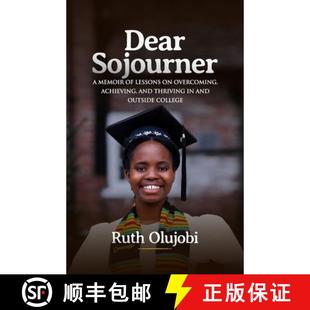 【3-4周达】Dear Sojourner : A Memoir of Lessons on Overcoming, Achieving, and Thriving In and Outside... [9789786955667]