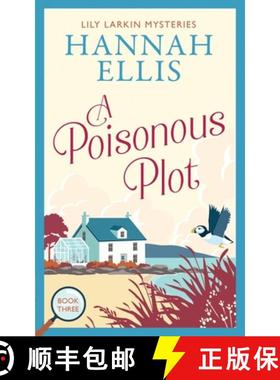 【3-4周达】A Poisonous Plot: A British cosy mystery [9783948922610]