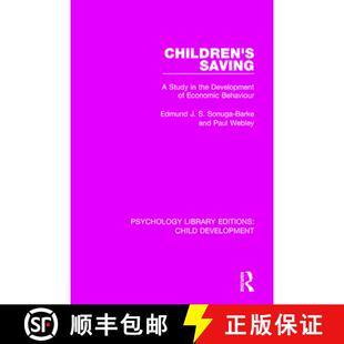 【3-4周达】Children's Saving : A Study in the Development of Economic Behaviour [9781138088559]