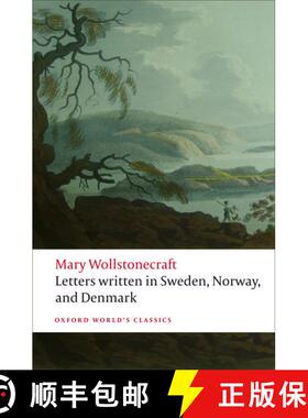 【3-4周达】写于瑞典，挪威，丹麦的信件  Letters Written in Sweden, Norway, and Denmark [9780199230631]