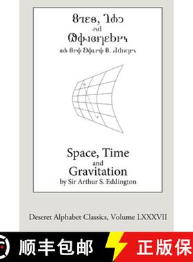 【3-4周达】Space, Time, and Gravitation (Deseret Alphabet edition) [9781387856275]