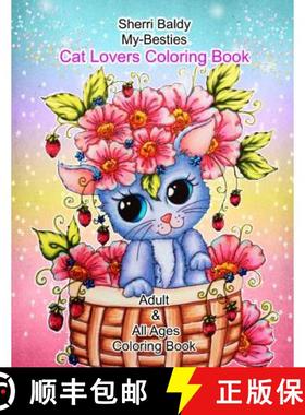 预订 Sherri Baldy My-Besties Cat Lovers Coloring Book [9781945731457]