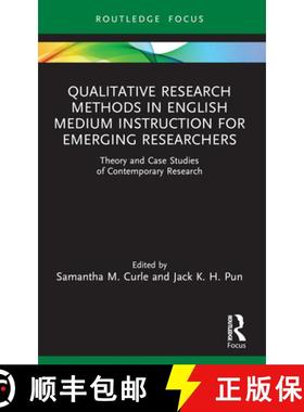 【3-4周达】Qualitative Research Methods in English Medium Instruction for Emerging Researchers: Theor... [9781032451329]