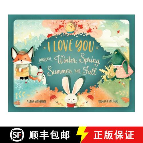 【3-4周达】I Love You Through Winter, Spring, Summer, and Fall [9783907130186]