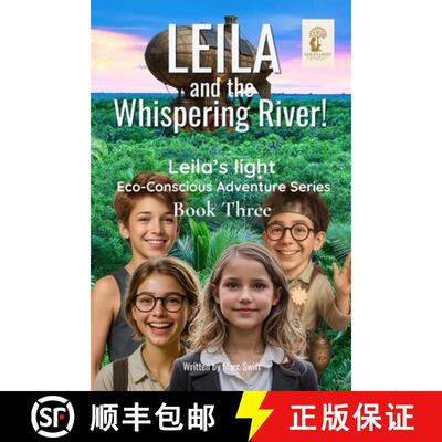 【3-4周达】Leila and the Whispering River! [9789893638422]