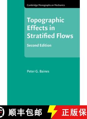 【3-4周达】Topographic Effects in Stratified Flows [9781108722902]