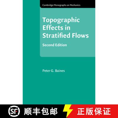 【3-4周达】Topographic Effects in Stratified Flows [9781108722902]