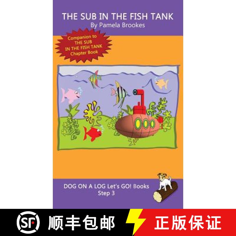 【3-4周达】Sub In The Fish Tank: Sound-Out Phonics Books Help Developing Readers, including Students ... [9781949471557]