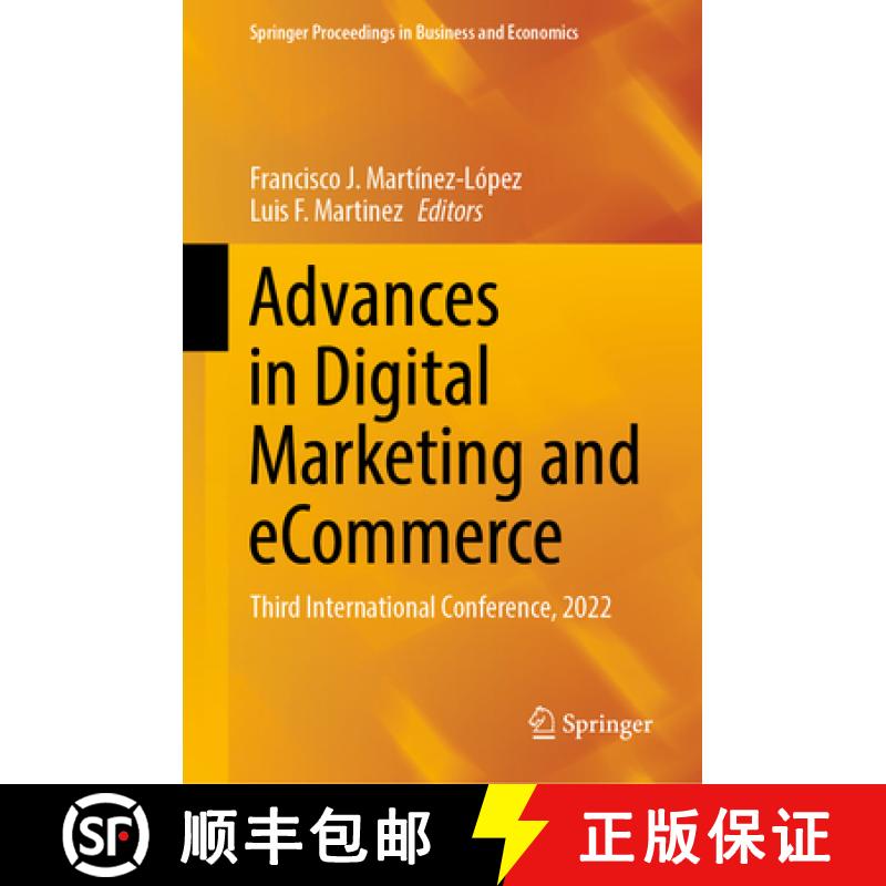 【3-4周达】Advances in Digital Marketing and eCommerce : Third International Conference, 2022 [9783031057274]