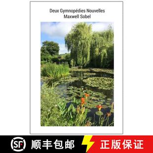 【3-4周达】Deux Gymnopédies Nouvelles [9790708142614]