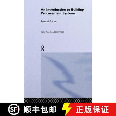 【3-4周达】精装 An Introduction to Building Procurement Systems [9780415246415]