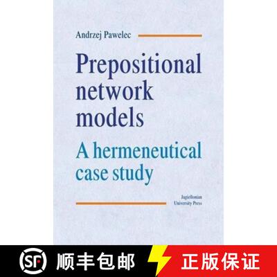 【3-4周达】Prepositional Network Models – A Hermeneutical Case Study [9788323328681]