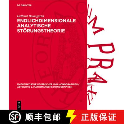 【3-4周达】精装 Endlichdimensionale analytische Störungstheorie [9783112737804]