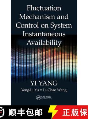 【3-4周达】Fluctuation Mechanism and Control on System Instantaneous Availability [9781498734677]