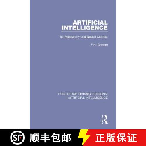 【3-4周达】精装 Artificial Intelligence: Its Philosophy and Neural Context [9780815363361]