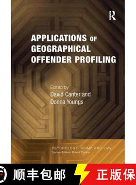 【3-4周达】Applications of Geographical Offender Profiling [9780754627203]
