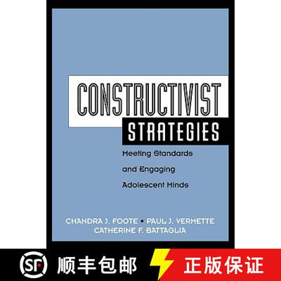【3-4周达】Constructivist Strategies: Meeting Standards and Engaging Adolescent Minds: Meeting Standa... [9781930556188]