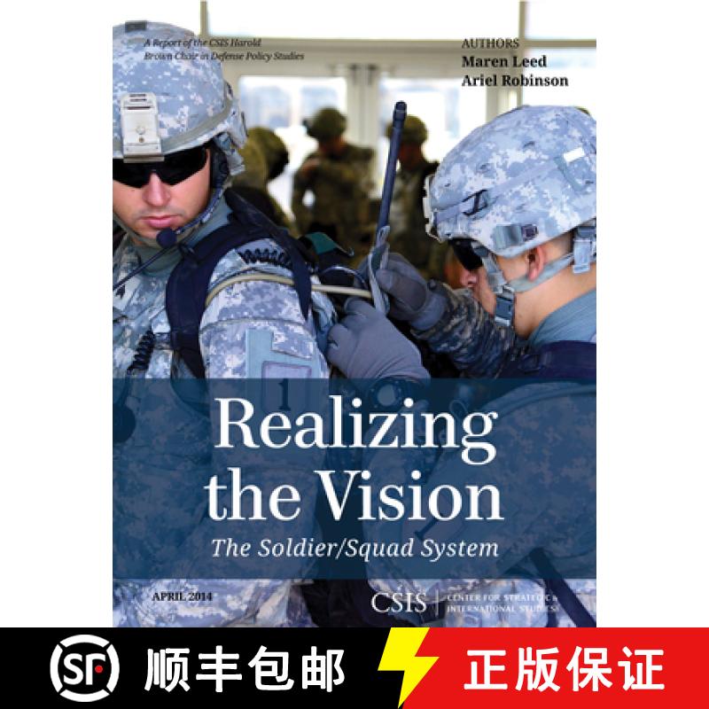 【3-4周达】Realizing the Vision : The Soldier/Squad System [9781442228436]