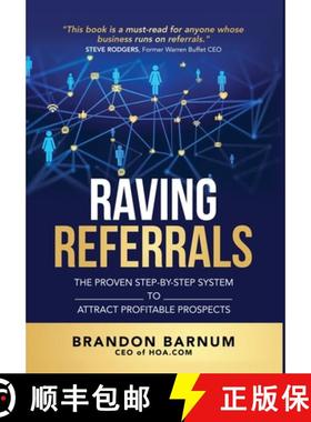 【3-4周达】Raving Referrals: The Proven Step-by-Step System to Attract Profitable Prospects [9781953806604]