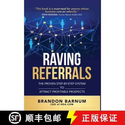 【3-4周达】Raving Referrals: The Proven Step-by-Step System to Attract Profitable Prospects [9781953806604]