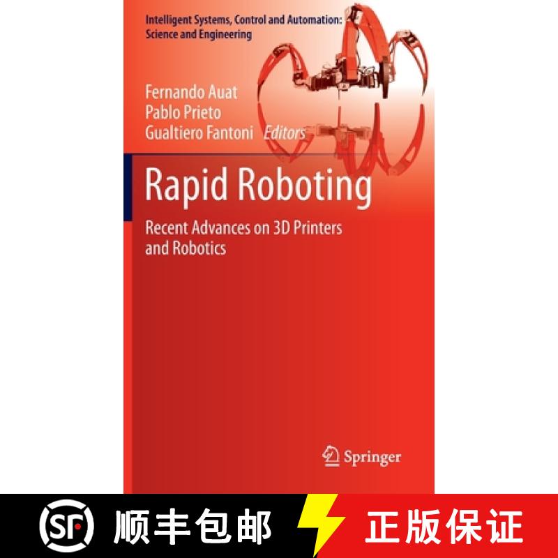 【3-4周达】Rapid Roboting : Recent Advances on 3D Printers and Robotics [9783319400013]