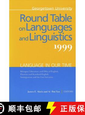 【3-4周达】Georgetown University Round Table on Languages and Linguistics (GURT) 1999: Language in Ou... [9780878401321]