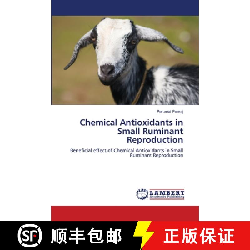 【2-3周达】Chemical Antioxidants in Small Ruminant Reproduction [9786207648290]