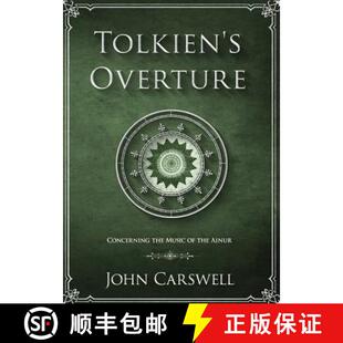 【3-4周达】Tolkien's Overture: Concerning the Music of the Ainur [9780692086506]