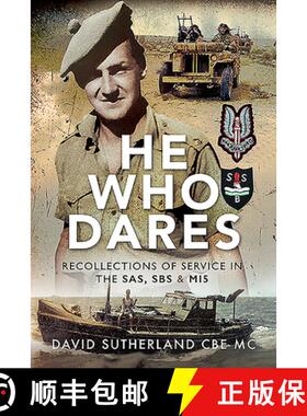 【3-4周达】He Who Dares: Recollections of Service in the Sas, SBS and Mi5 [9781526782229]
