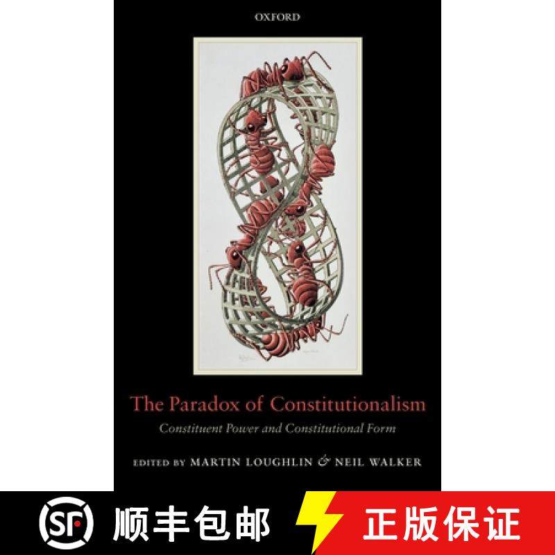 【3-4周达】The Paradox of Constitutionalism: Constituent Power and Constitutional Form [9780199552207]