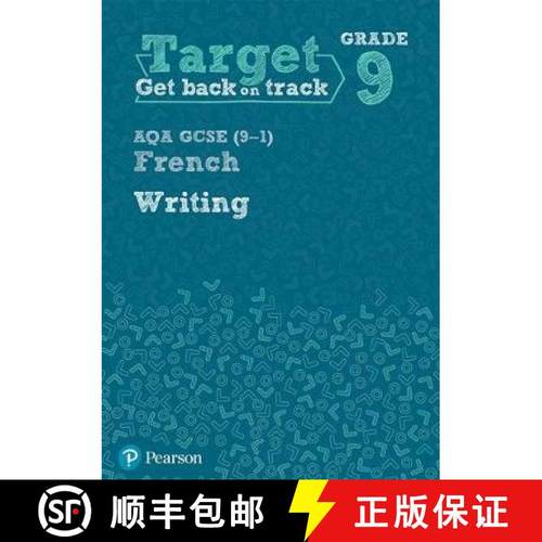 【3-4周达】Target Grade 9 Writing AQA GCSE (9-1) French Workbook [9781292246024]