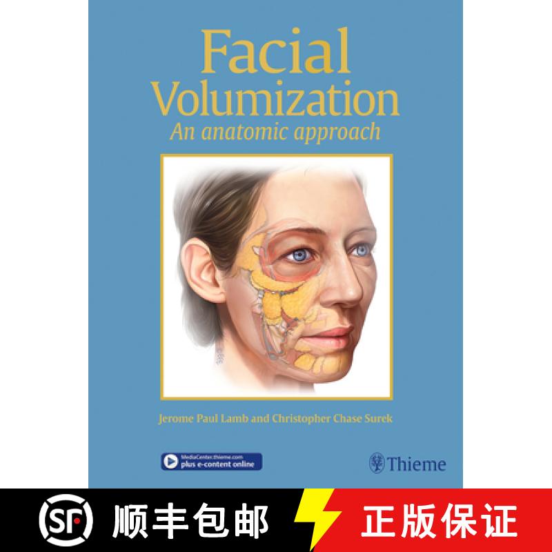【3-4周达】Facial Volumization: An Anatomic Approach [9781626236943]