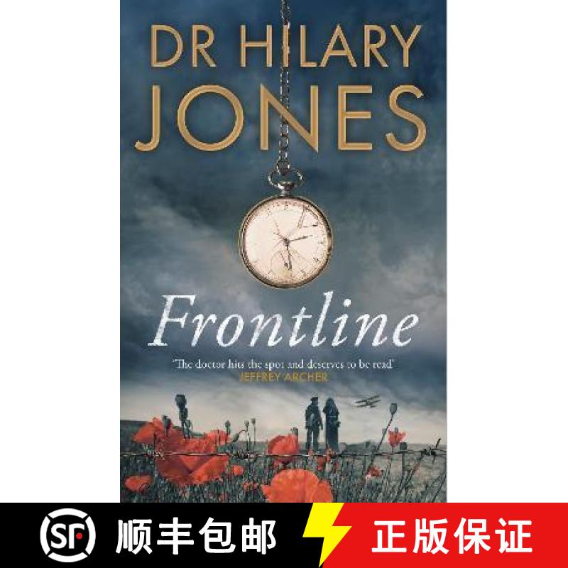 【3-4周达】Frontline: The sweeping WWI drama that 'deserves to be read' - Jeffrey Archer [9781787397521]